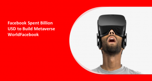 Facebook Spent Billion USD to Build Metaverse WorldFacebook